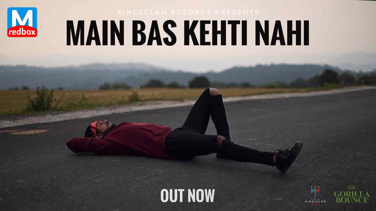 Main Bas Kehti Nahi Song